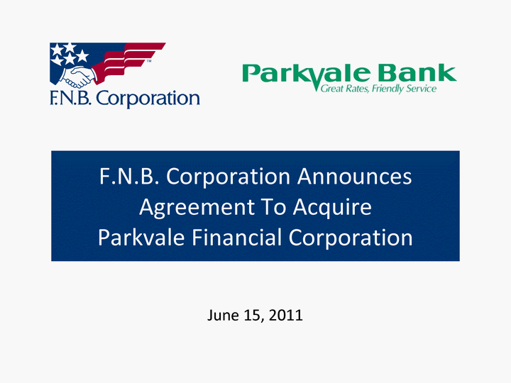 FNB CORP/PA/ - FORM 8-K/A - EX-99.2 - June 16, 2011