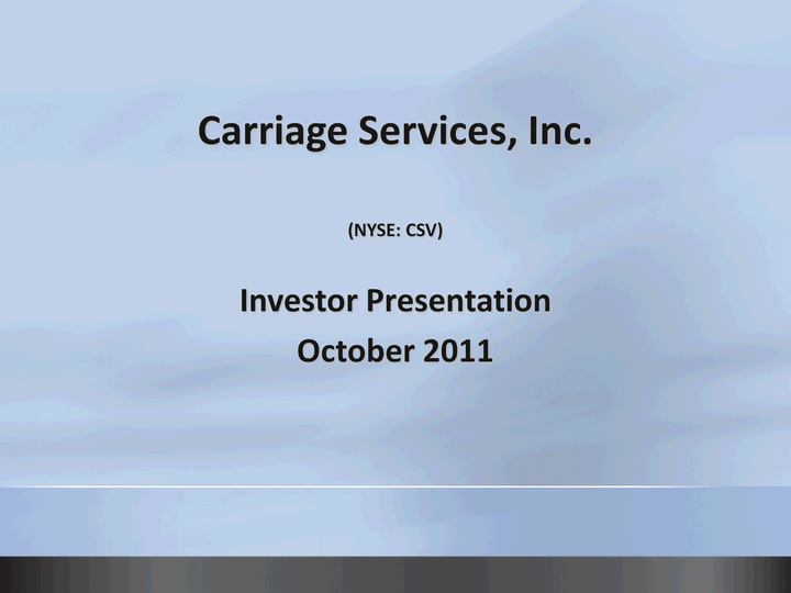 CARRIAGE SERVICES INC - FORM 8-K - EX-99.2 - October 12, 2011