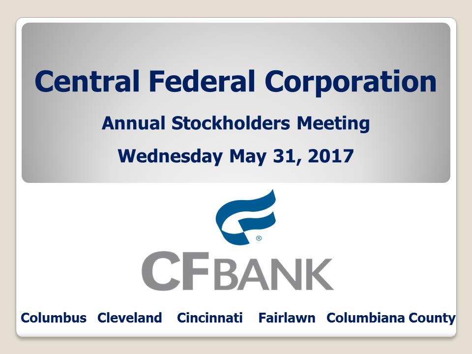 G:\Accounting\2017-SEC\8K\Shareholders Meeting\Slide Show Final as of 5-30-17\Slide1.PNG